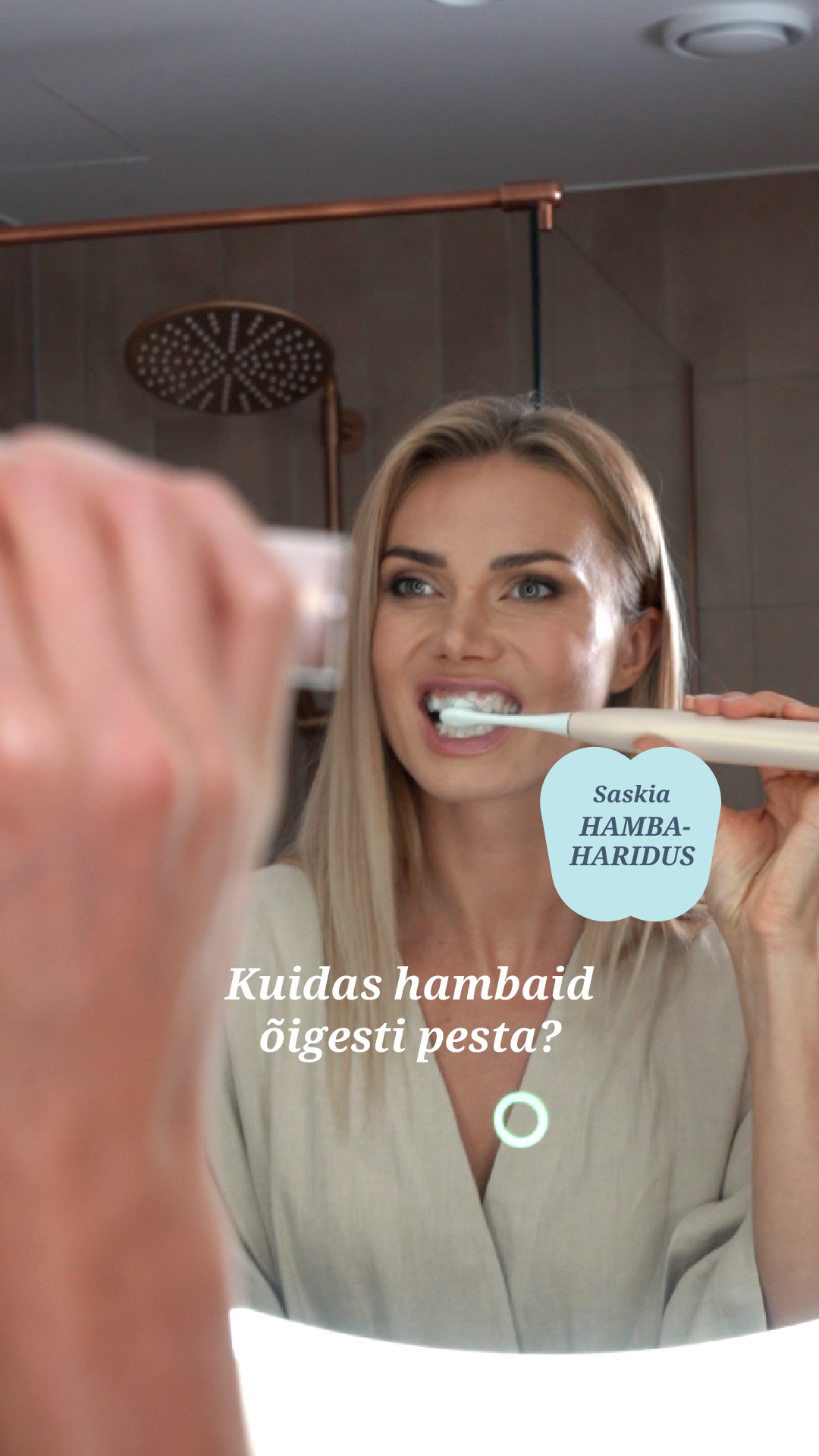 Saskia Hambaharidus. Kuidas hambaid õigesti pesta?